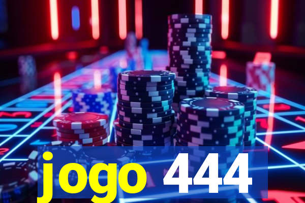jogo 444
